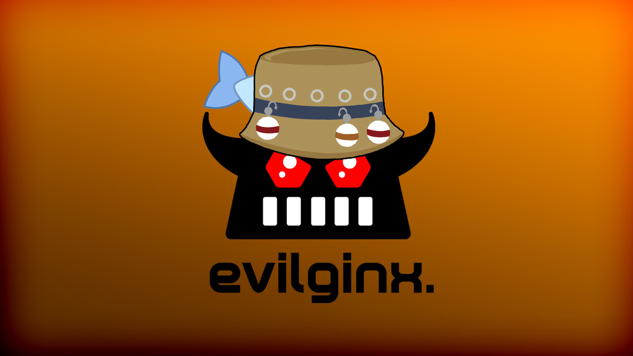 Evilginx 2.3 - Phisherman's Dream